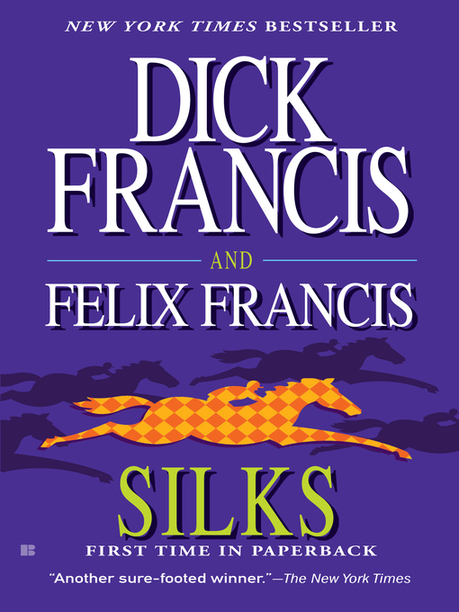 Title details for Silks by Dick Francis - Wait list